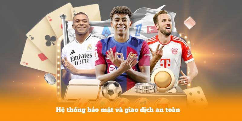 Hệ thống bảo mật và giao dịch an toàn